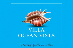 Villa Ocean Vista by Swarga Mauritius